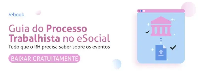 Banner do guia do Processo Trabalhista no eSocial.