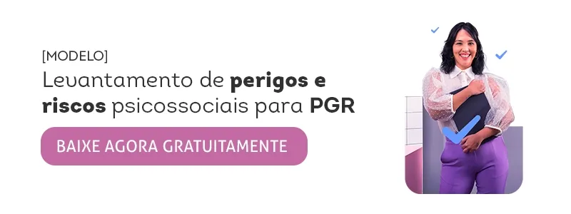 Modelo: levantamento de perigos e riscos psicossociais para a PGR