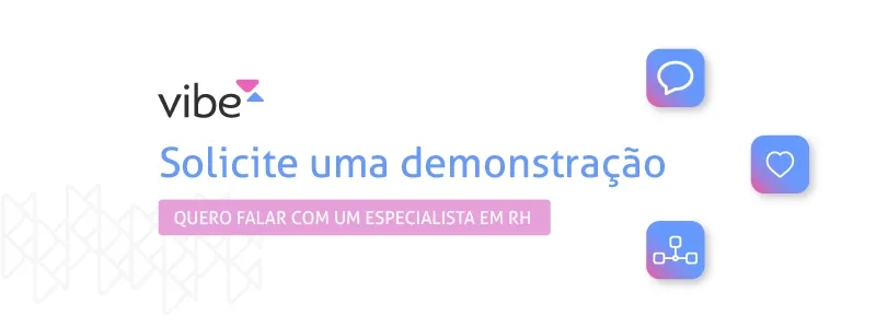 Solicite uma demonstração do Vibe aqui!