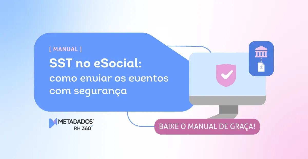 eSocial para o rh: banner com manual de sst no esocial. Clique e baixe