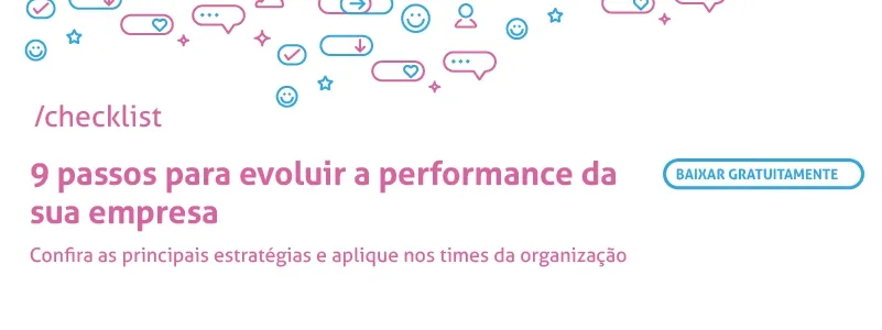 Checklist: 9 passos para evoluir a performance da sua empresa