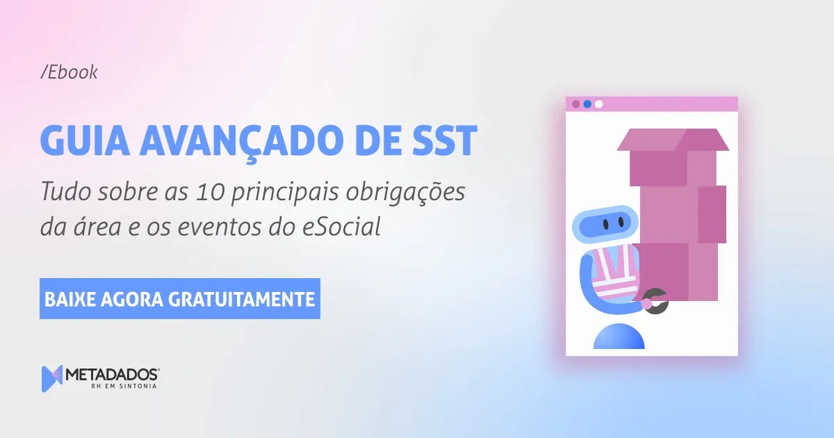 sobre periculosidade: banner de divulgação do guia avançado de sst, com a ilustração de um robô segurando uma caixa