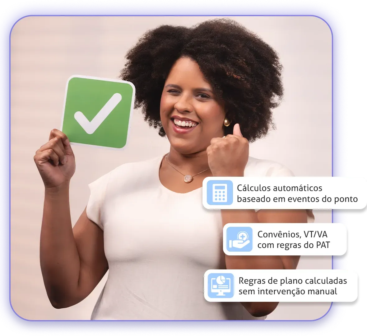 Colaboradora com um sinal de aprovação, com destaques dos recursos de benefícios