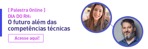 Palestra: o futuro além das competências técnicas do RH