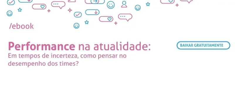 E-book de performance da atualidade. Clique aqui e saiba mais.